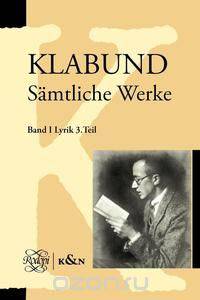 Klabund. Samtliche Werke