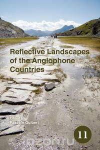 Reflective Landscapes of the Anglophone Countries.