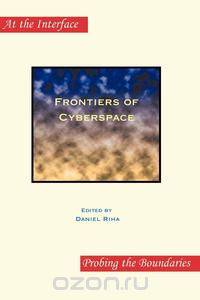 Frontiers of Cyberspace
