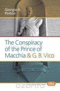 The Conspiracy of the Prince of Macchia & G. B. Vico