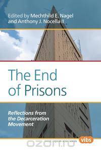 The End of Prisons