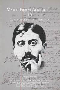 La Naissance Du Texte Proustien