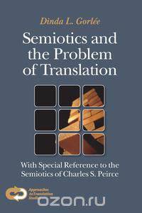 Semiotics and the Problem of Translation