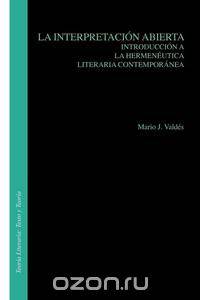 La Interpretacion Abierta