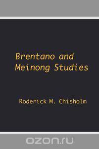 Brentano and Meinong Studies.