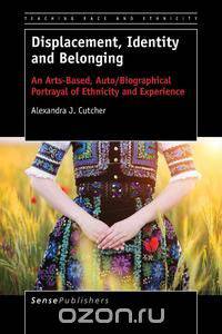 Displacement, Identity and Belonging