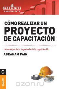Como Realizar Un Proyecto de Capacitacion