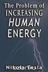 Problem of Increasing Human Energy