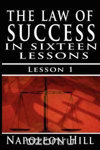 The Law of Success, Volume I