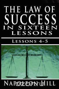 The Law of Success , Volume IV & V
