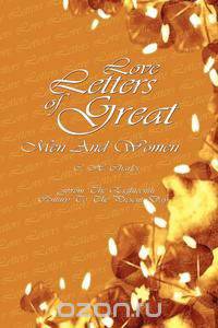 Love Letters Of Great Men And Women