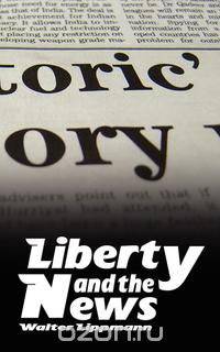Liberty and the News