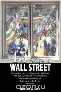 45 Years in Wall Street