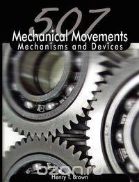 507 Mechanical Movements