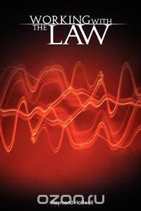 Working with the Law