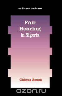 Fair Hearing in Nigeria