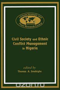 Civil Society and Ethnic Conflict Management in Nigeria