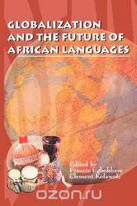 Globalization and the Future of African Languages