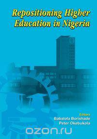 Repositioning Higher Education in Nigeria