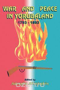 War and Peace in Yorubaland