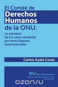 EL COMITE DE DERECHOS HUMANOS DE LA ONU