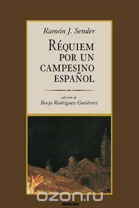 Requiem por un campesino espanol