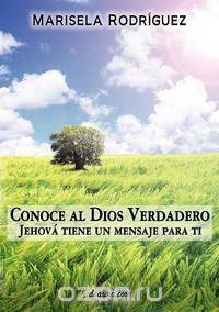 Conoce Al Dios Verdadero