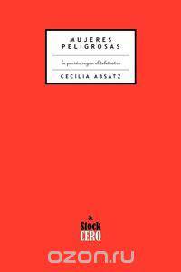 Mujeres Peligrosas