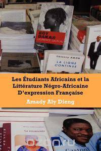 Les etudiants africains et la litterature negro-africaine d