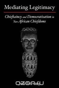 Mediating Legitimacy