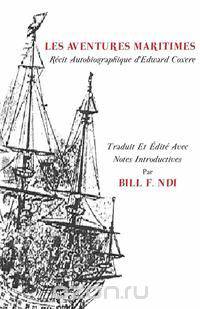 Les Aventures. Maritimes R Cit Autobiographique D