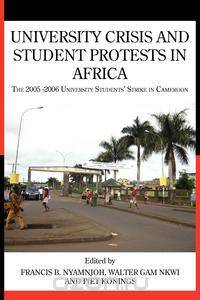 University Crisis and Student Protests in Africa. The 2005 -2006 University Students