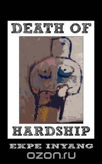 Death of Hardship