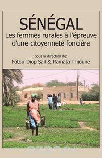 Senegal. Les femmes rurales a l