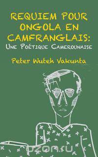 Requiem pour Ongola en Camfranglais