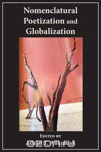 Nomenclatural Poetization and Globalization