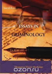 Essays in Criminology