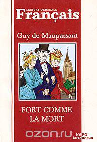 Fort comme la mort / Сильна как смерть