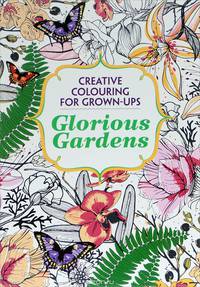 Glorious Gardens