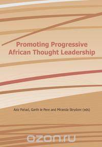 Promoting Progressive African Thought Leadership