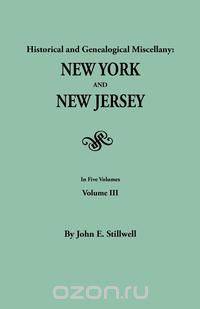 Historical and Genealogical Miscellany