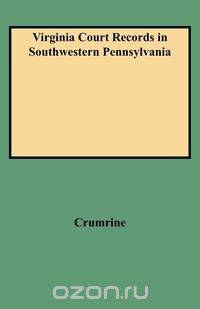 Virginia Court Records in Southwestern Pennsylvania