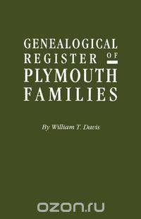 Genealogical Register of Plymouth Families