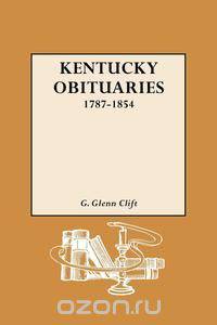 Kentucky Obituaries, 1787-1854