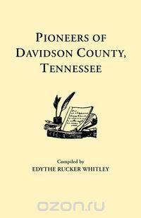Pioneers of Davidson County, Tennessee