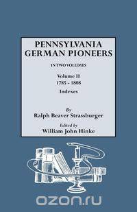 Penna. German Pioneers, Vol. II