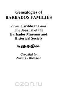 Genealogies of Barbados Families