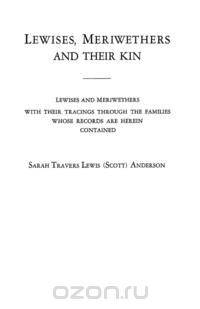 Lewises, Meriwethers and Their Kin