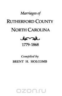 Marriages of Rutherford County, North Carolina, 1779-1868