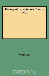 History of Perquimans County [Nc]